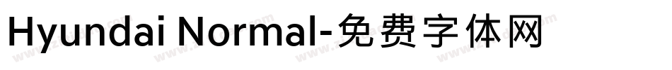 Hyundai Normal字体转换